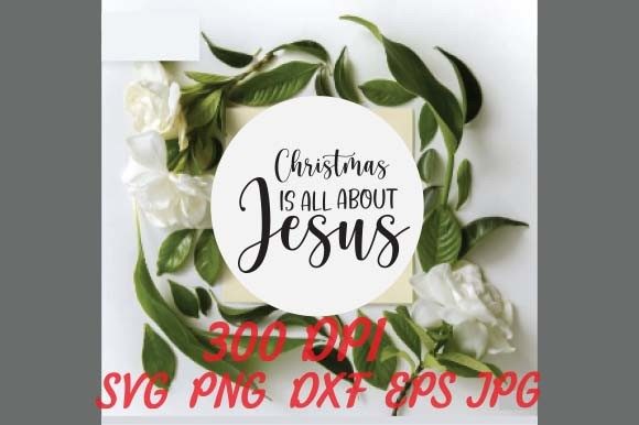 Jesus Cut Files for Christmas Design