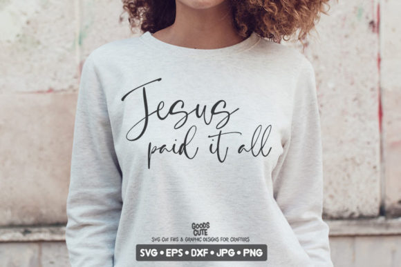 Jesus Paid It All Easter SVG: Design & Meaning
