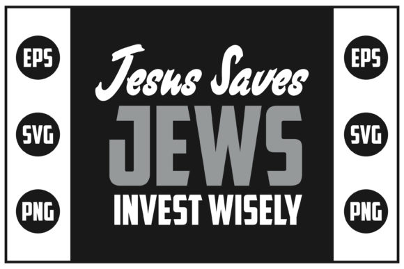 Jesus Saves Jews Invest Wisely: A Unique Perspective on Faith and Finance