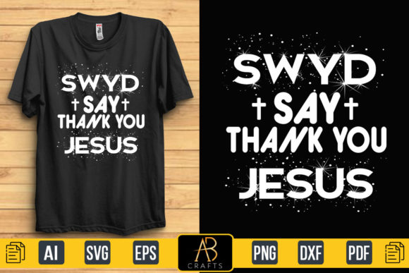 Stwd Say Thank You Jesus T Shirt Design: Why Gratitude Meets Modern Faith Fashion