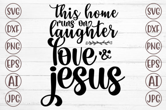 This Home Runs on Laughter, Love, and Jesus