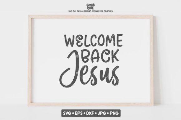 Welcome Back Jesus – Easter SVG: A Modern Visual Language for Faith and Celebration